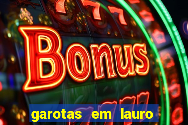 garotas em lauro de freitas